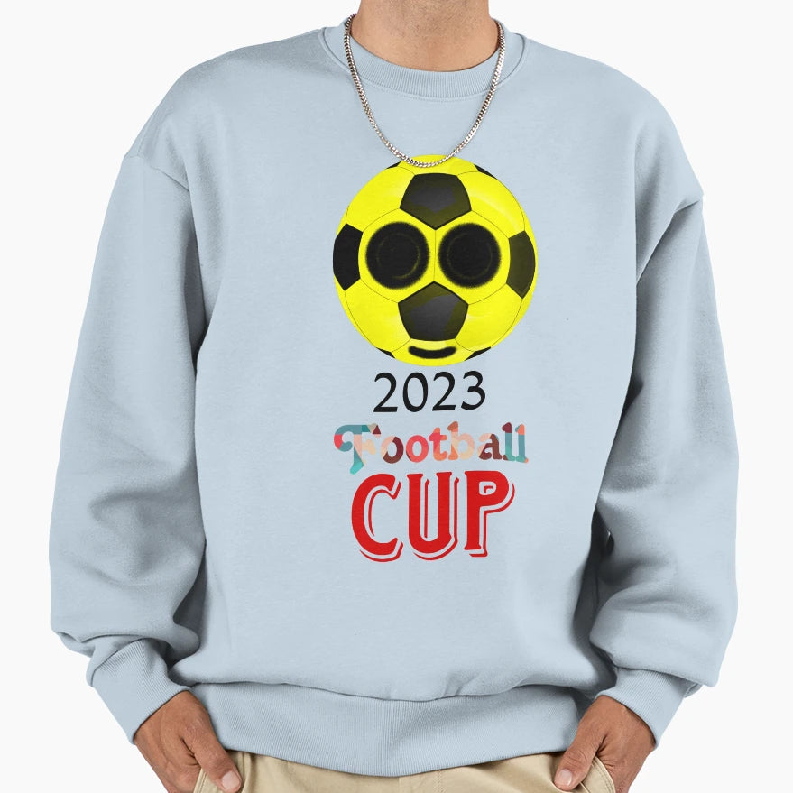 Football Football Fans 2023 Sweatshirt - Fun Novelty Design Men Women - T-Shirt, Sweatshirt, Hoodie