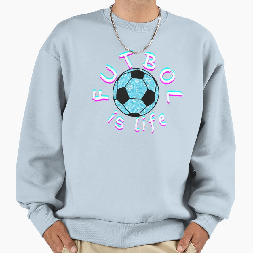 Roy Kent Inspired Futbol Is Life Sweatshirt - Custom Art Print Unisex - T-Shirt, Sweatshirt, Hoodie