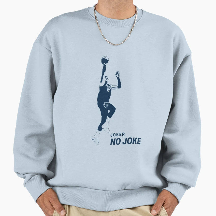 Joker No Joke Nikola Jokic Sweatshirt - Minimalist Print Unisex - T-Shirt, Sweatshirt, Hoodie