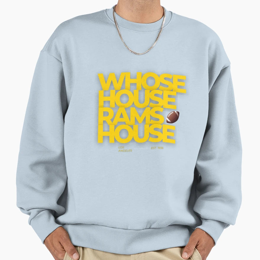 Whose House Rams House Sweatshirt - Minimalist Print Men Women - T-Shirt, Sweatshirt, Hoodie