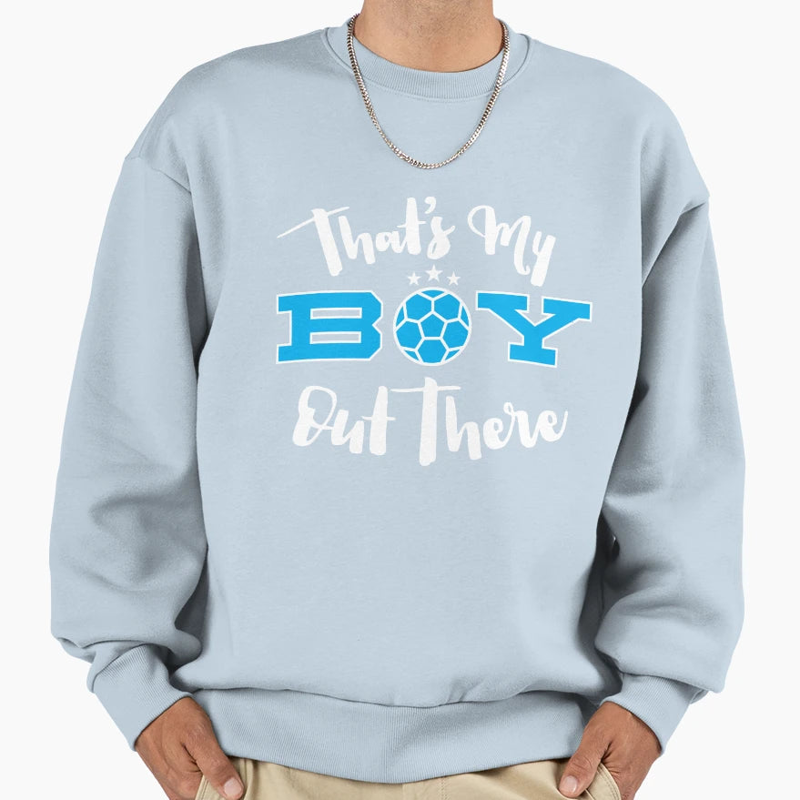 Thats My Out There Sweatshirt - Custom Art Print Men Women - T-Shirt, Sweatshirt, Hoodie
