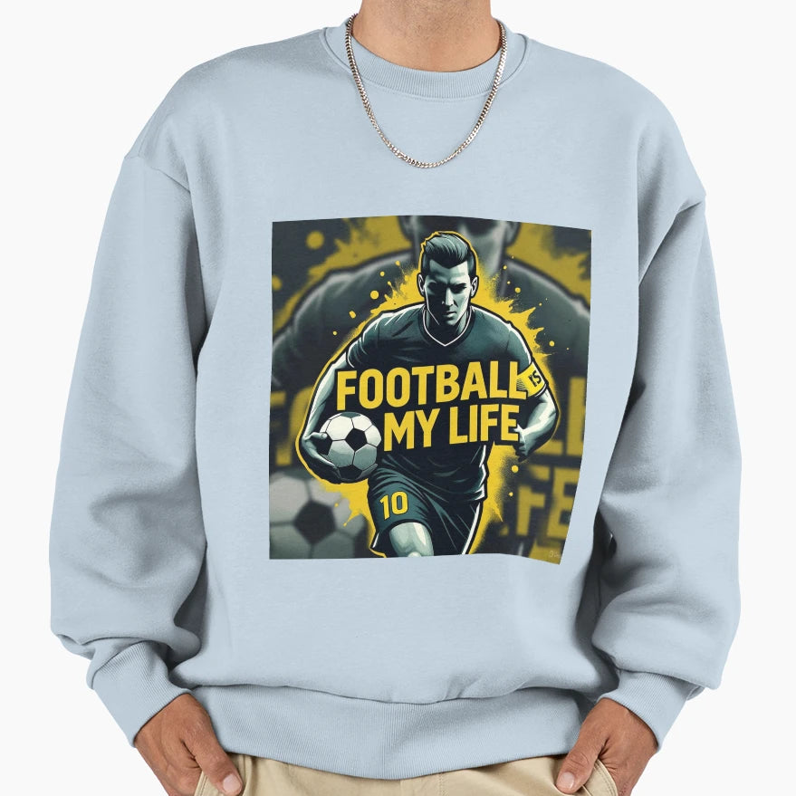 Football Is My Life Passion Game T-Shirt - Custom Art Print Men Women - T-Shirt, Sweatshirt, Hoodie