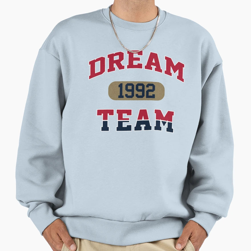 Victrs Dream Team Sweatshirt - Streetwear Style Unisex - T-Shirt, Sweatshirt, Hoodie