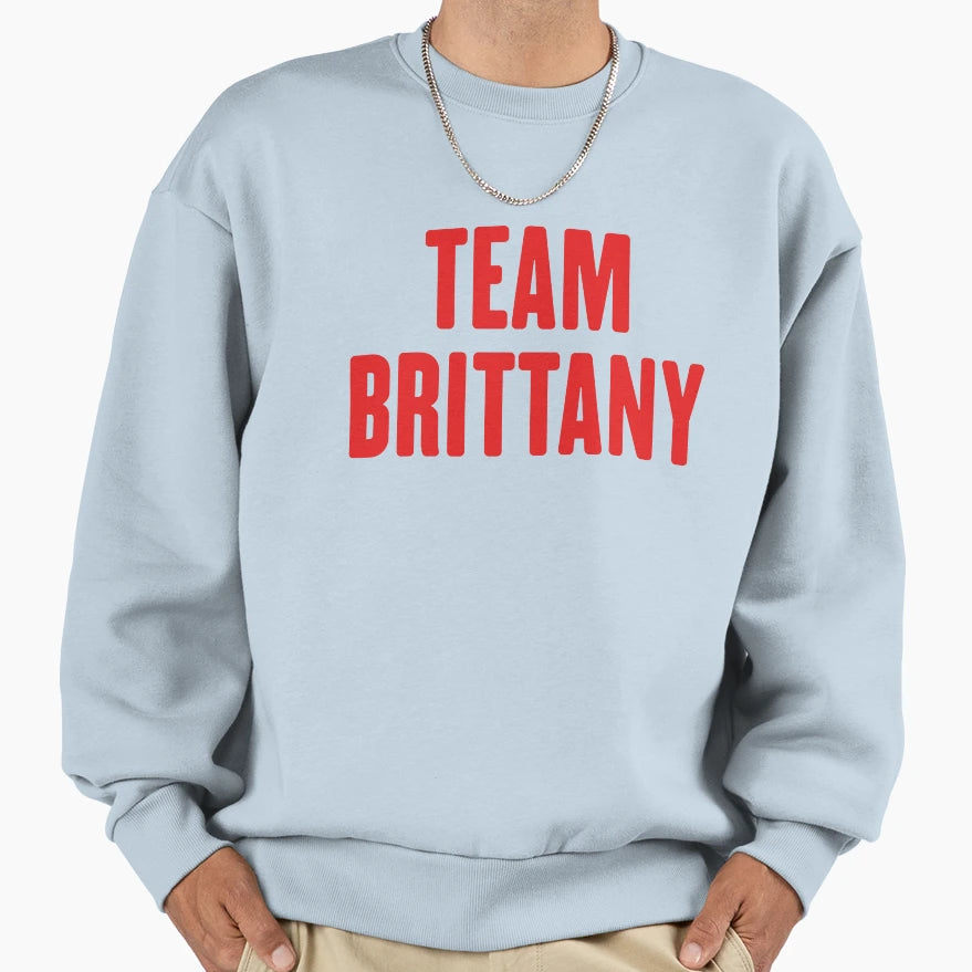 Team Brittany Sweatshirt - Minimalist Print Unisex - T-Shirt, Sweatshirt, Hoodie