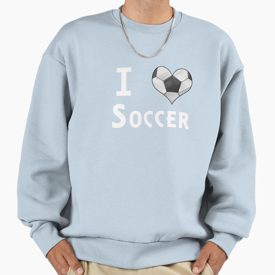 I Love Soccer Football Heart Ball Sweatshirt - Unique Graphic for Adults - T-Shirt, Sweatshirt, Hoodie