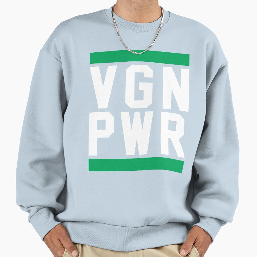 Vgn Pwr Sweatshirt - Casual Everyday Wear Men Women - T-Shirt, Sweatshirt, Hoodie