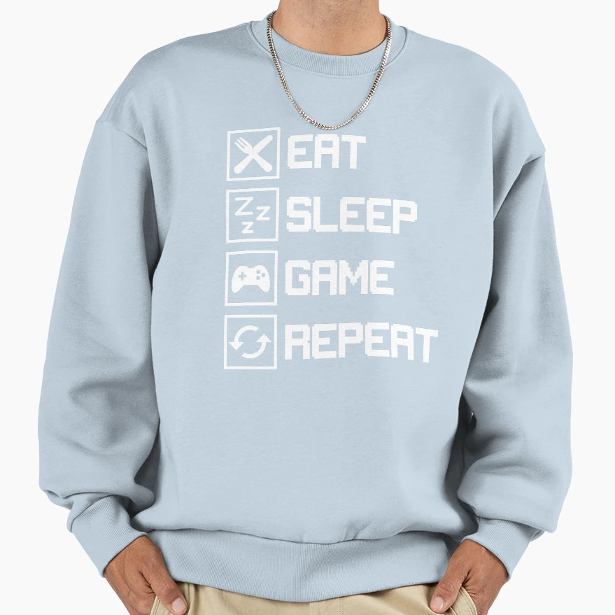 Eat Sleep Game Repeat Gaming Sweatshirt - Fun Novelty Design Men Women - T-Shirt, Sweatshirt, Hoodie
