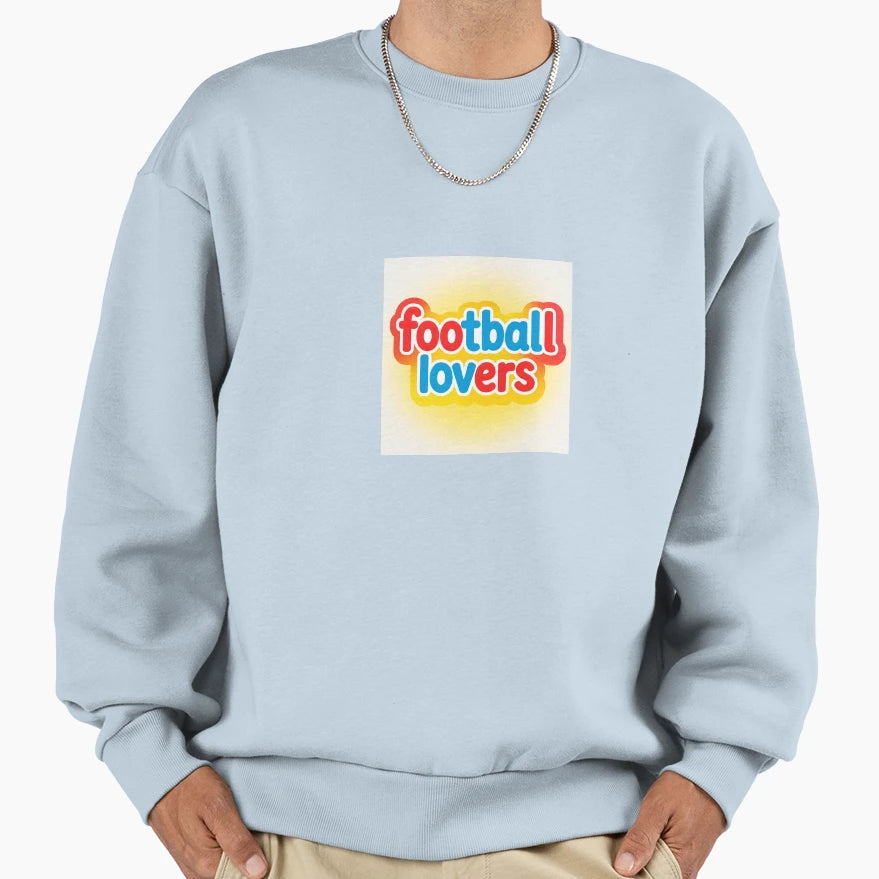 Logo Football Lovers Sweatshirt - Streetwear Style Unisex - T-Shirt, Sweatshirt, Hoodie