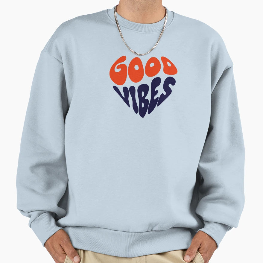 Good Vibes Aesthetic Positive Sweatshirt - Aesthetic Graphic for Adults - T-Shirt, Sweatshirt, Hoodie