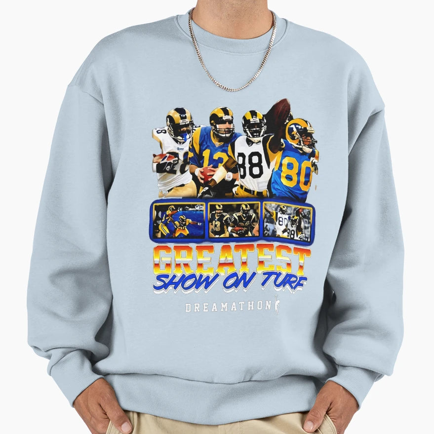 Greatest Show Turf Dreams Sweatshirt - Casual Everyday Wear Unisex - T-Shirt, Sweatshirt, Hoodie