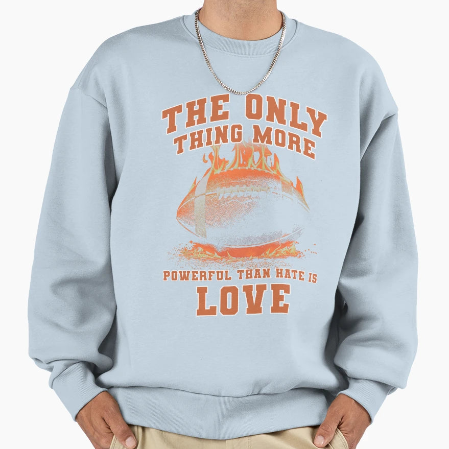 Only Thing More Powerful Than Sweatshirt - Aesthetic Graphic Men Women - T-Shirt, Sweatshirt, Hoodie