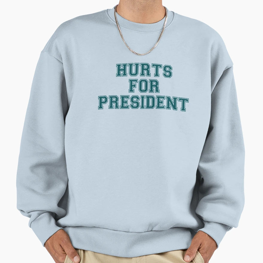 Hurts President Sweatshirt - Trendy Graphic for Adults - T-Shirt, Sweatshirt, Hoodie