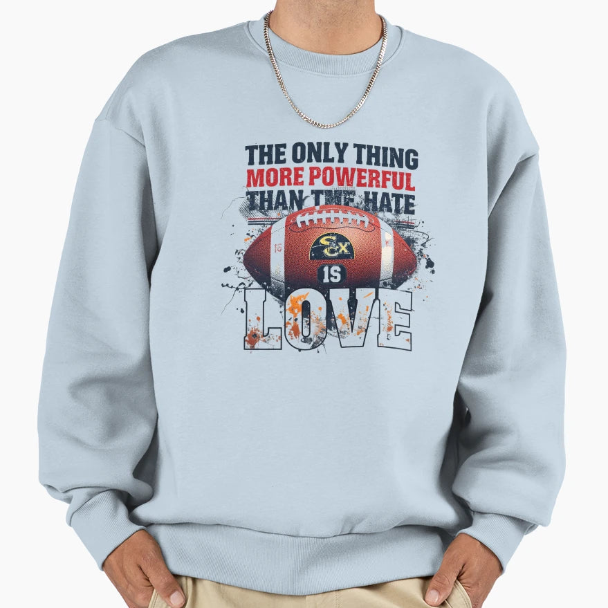 Only Thing More Powerful Than Sweatshirt - Casual Everyday Wear Men Women - T-Shirt, Sweatshirt, Hoodie