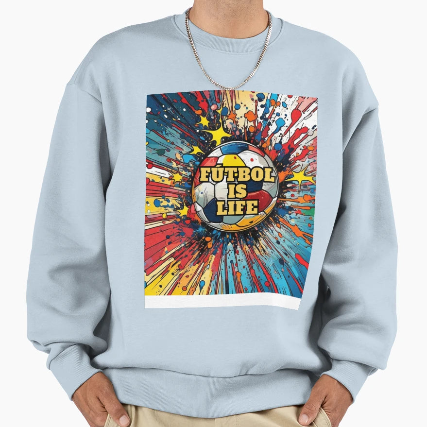 Football Is Life Series1 Sweatshirt - Custom Art Print Men Women - T-Shirt, Sweatshirt, Hoodie