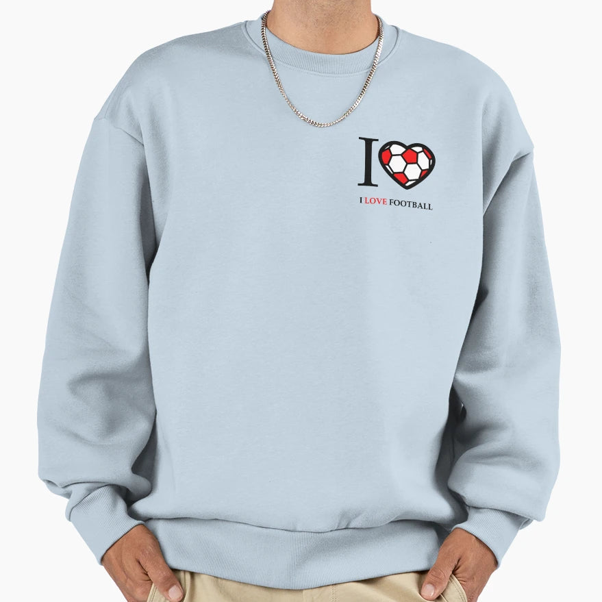 I Love Football Sweatshirt - Minimalist Print Men Women - T-Shirt, Sweatshirt, Hoodie