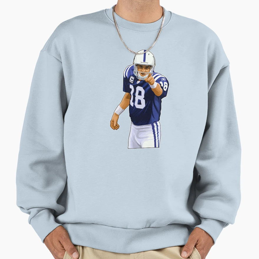 Peyton Manning 18 To Crowds Sweatshirt - Casual Everyday Wear Unisex - T-Shirt, Sweatshirt, Hoodie