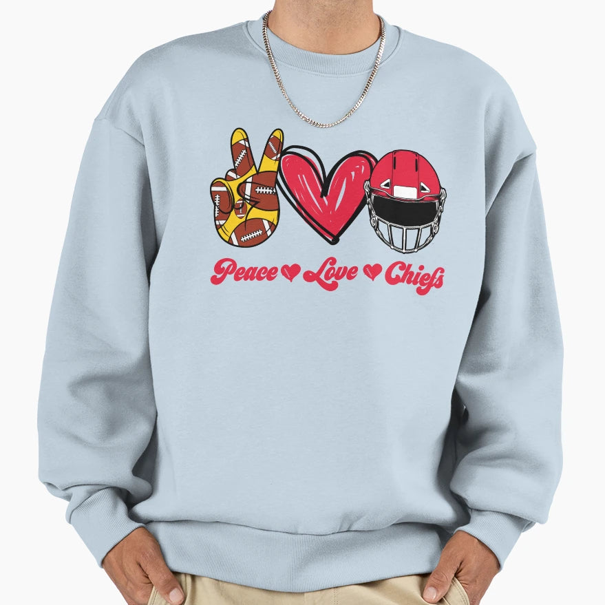 Peace Love Chiefs Football Team Sweatshirt - Streetwear Style Unisex - T-Shirt, Sweatshirt, Hoodie