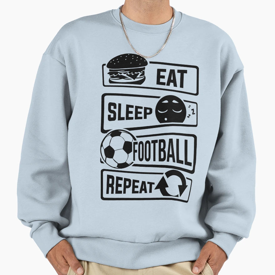 Eat Sleep Football Repeat Ball Sweatshirt - Unique Graphic for Adults - T-Shirt, Sweatshirt, Hoodie