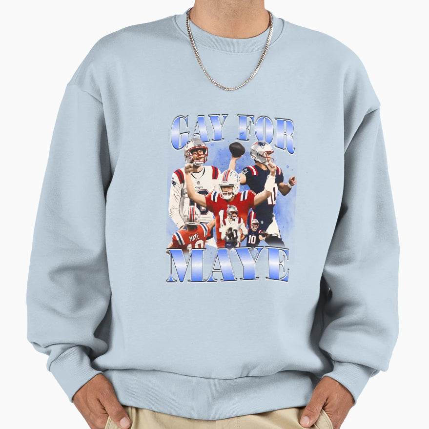 Gay Maye Sweatshirt - Novelty Apparel for Adults - T-Shirt, Sweatshirt, Hoodie