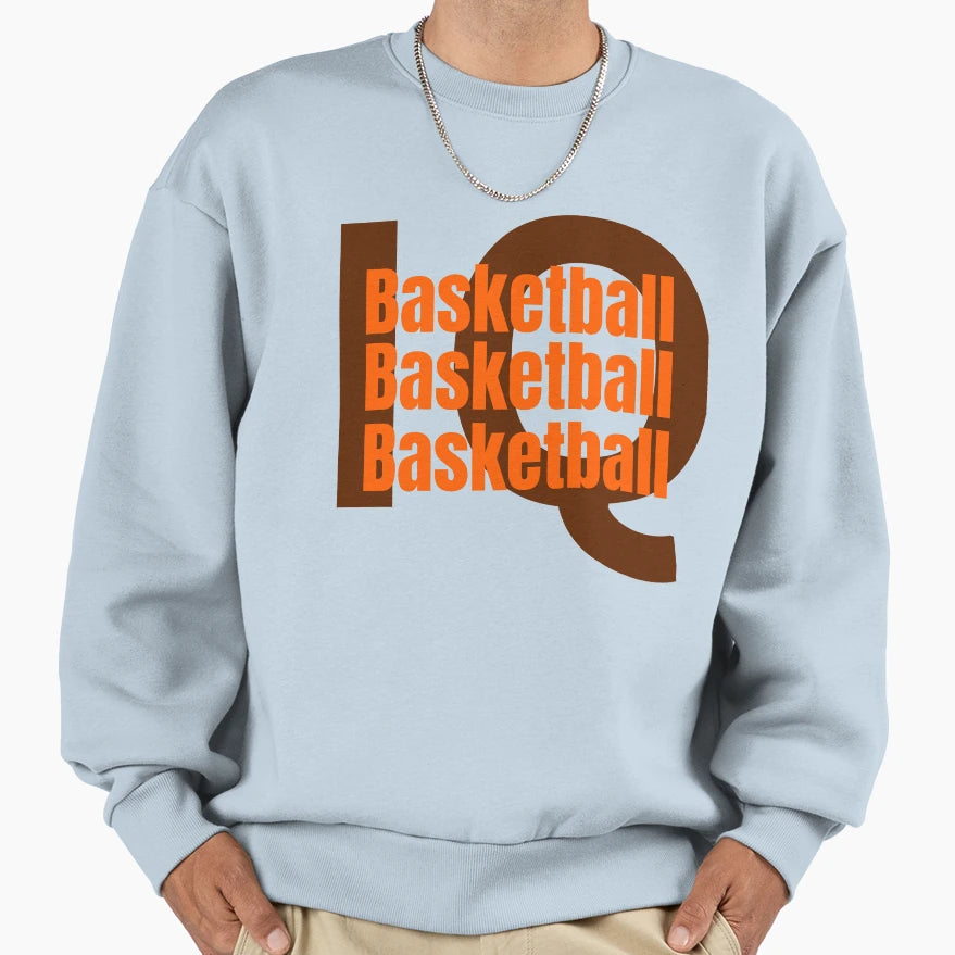 Basketball Iq Sweatshirt - Fun Novelty Design for Adults - T-Shirt, Sweatshirt, Hoodie