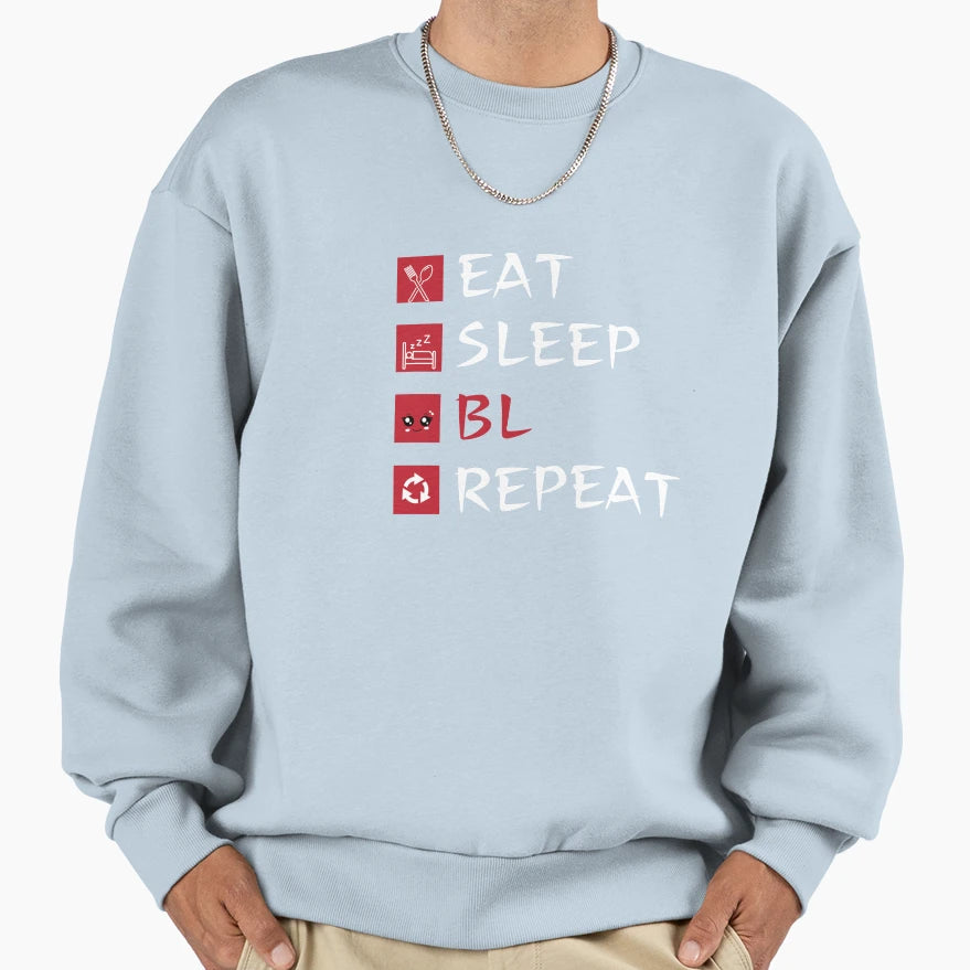 Eat Sleep Bl Repeat Sweatshirt - Minimalist Print Men Women - T-Shirt, Sweatshirt, Hoodie