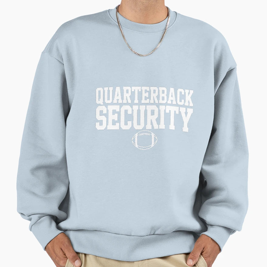 Quarterback Security American Sweatshirt - Streetwear Style Unisex - T-Shirt, Sweatshirt, Hoodie