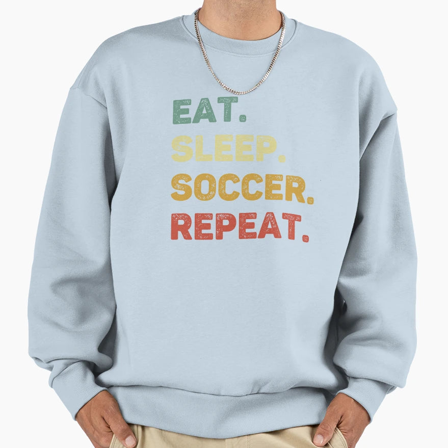 Soccer Player Life Funny Sweatshirt - Graphic Print for Adults - T-Shirt, Sweatshirt, Hoodie