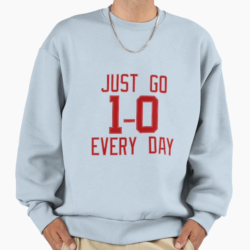 1 0 Every Day Sweatshirt - Custom Art Print for Adults - T-Shirt, Sweatshirt, Hoodie