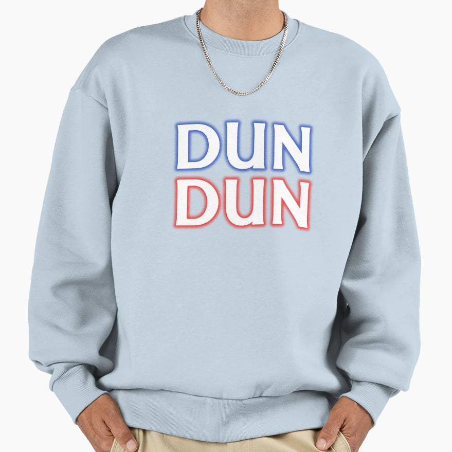Dun Dun Sweatshirt - Graphic Print for Adults - T-Shirt, Sweatshirt, Hoodie