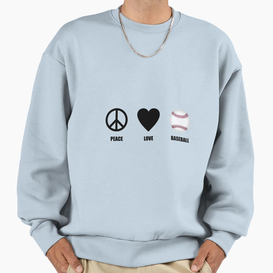 Peace Love Baseball Sweatshirt - Fun Novelty Design Men Women - T-Shirt, Sweatshirt, Hoodie
