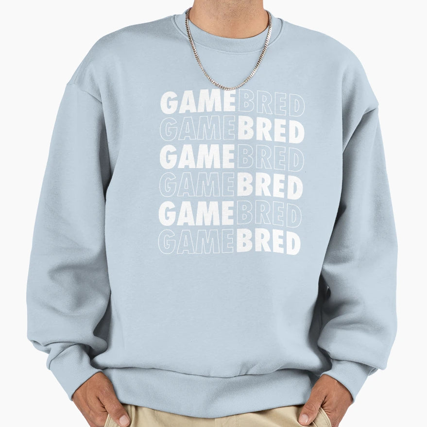 Gamebred Iii Sweatshirt - Streetwear Style for Adults - T-Shirt, Sweatshirt, Hoodie