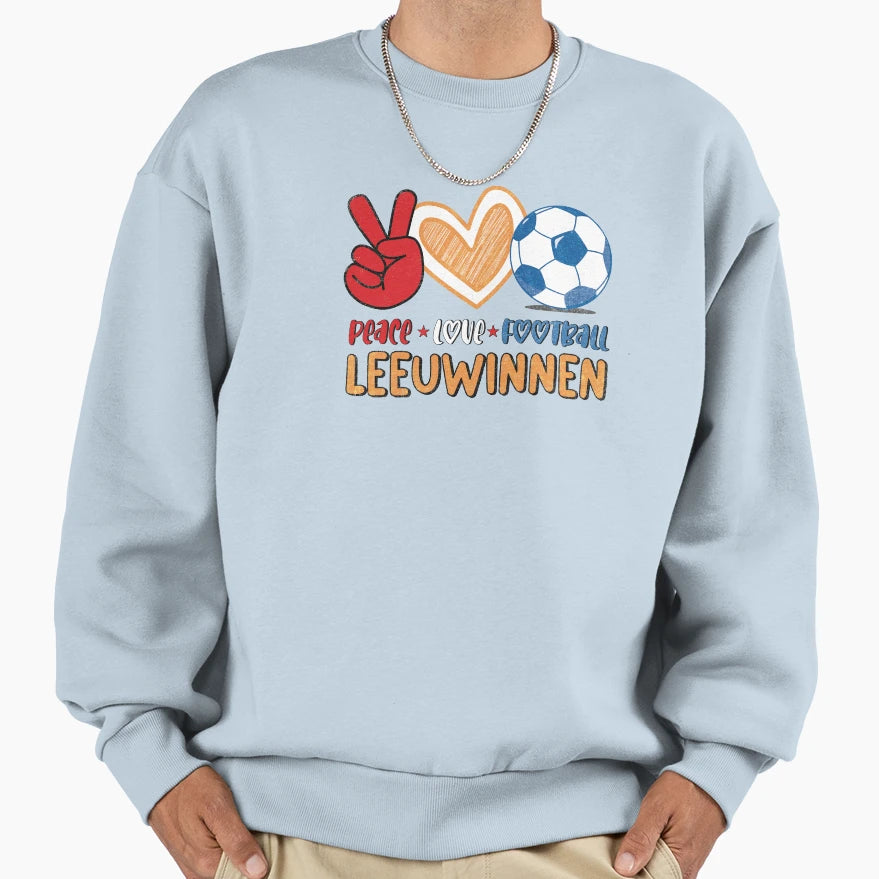 Holland Leeuwinnen Peace Love Football Sweatshirt - Streetwear Style Unisex - T-Shirt, Sweatshirt, Hoodie