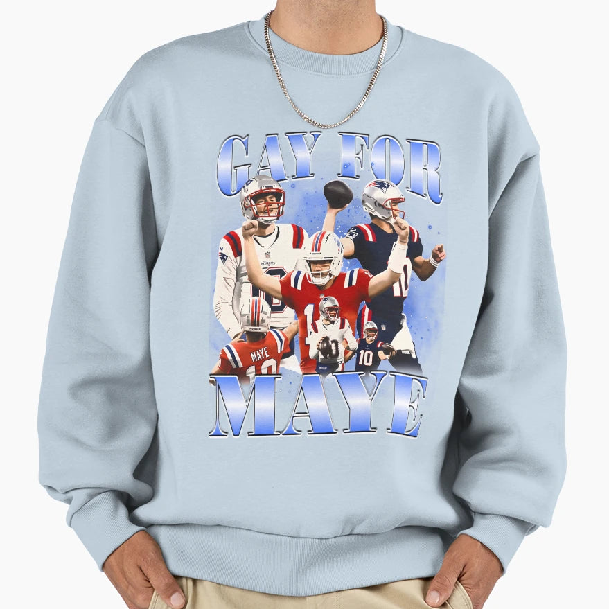 Gay Maye Sweatshirt - Streetwear Style Unisex - T-Shirt, Sweatshirt, Hoodie