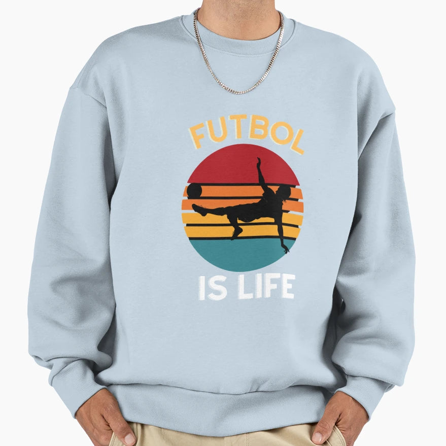Logo Futbol Is Life Idol Gift Fot You Sweatshirt - Graphic Print Men Women - T-Shirt, Sweatshirt, Hoodie