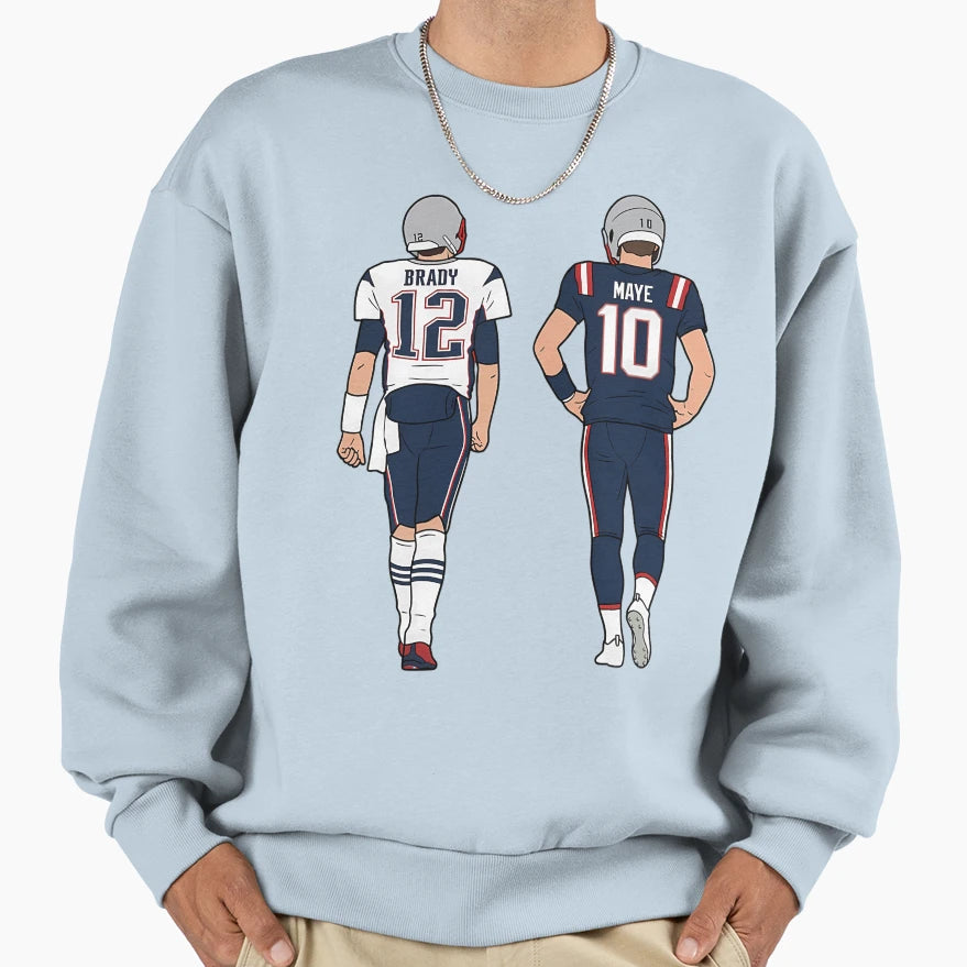 Drake Maye And Tb12 Sweatshirt - Streetwear Style Unisex - T-Shirt, Sweatshirt, Hoodie