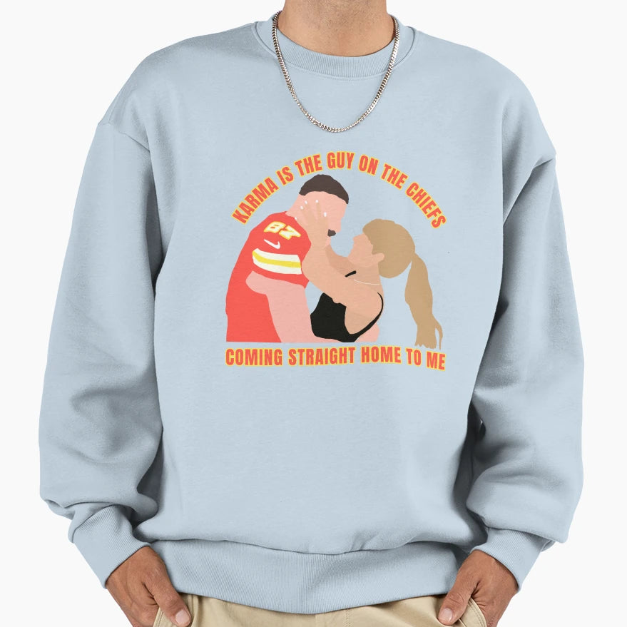 Karma Is Guy Sweatshirt - Unique Graphic Men Women - T-Shirt, Sweatshirt, Hoodie
