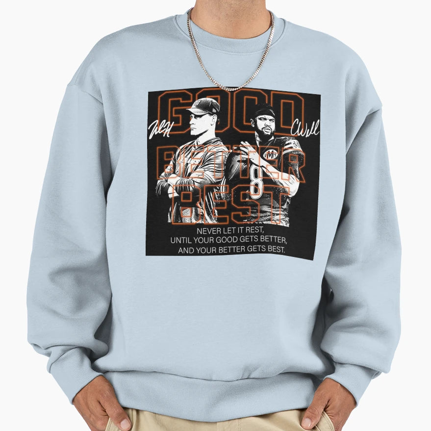 Good Better Best CW Ben Johnson Sweatshirt - Graphic Print Men Women - T-Shirt, Sweatshirt, Hoodie