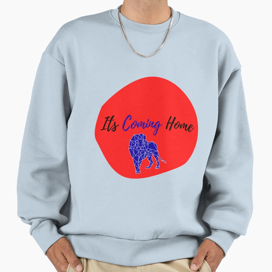Its Coming Home Footballs Coming Sweatshirt - Streetwear Style for Adults - T-Shirt, Sweatshirt, Hoodie
