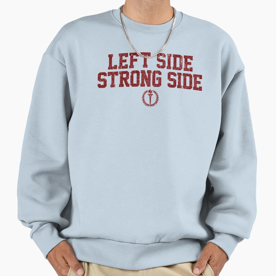 Left Side Strong Side Variant Sweatshirt - Fun Novelty Design for Adults - T-Shirt, Sweatshirt, Hoodie