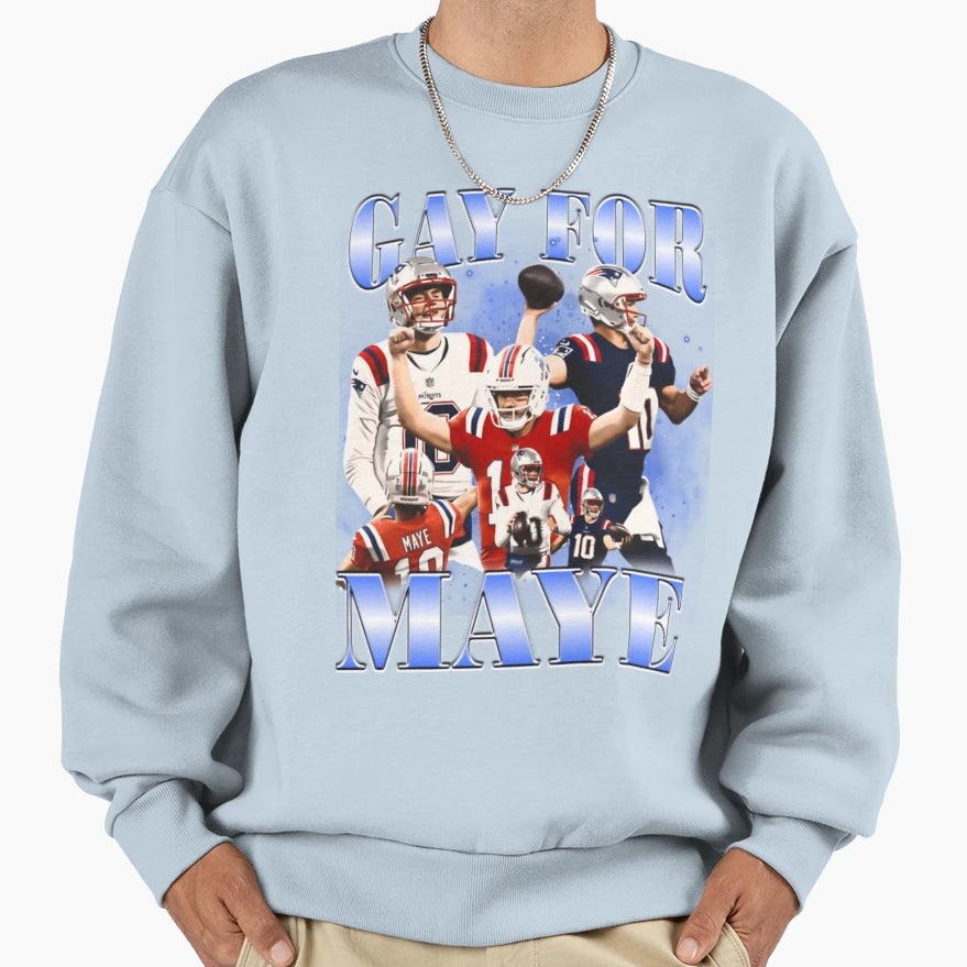 Gay Maye Sweatshirt - Streetwear Style Men Women - T-Shirt, Sweatshirt, Hoodie