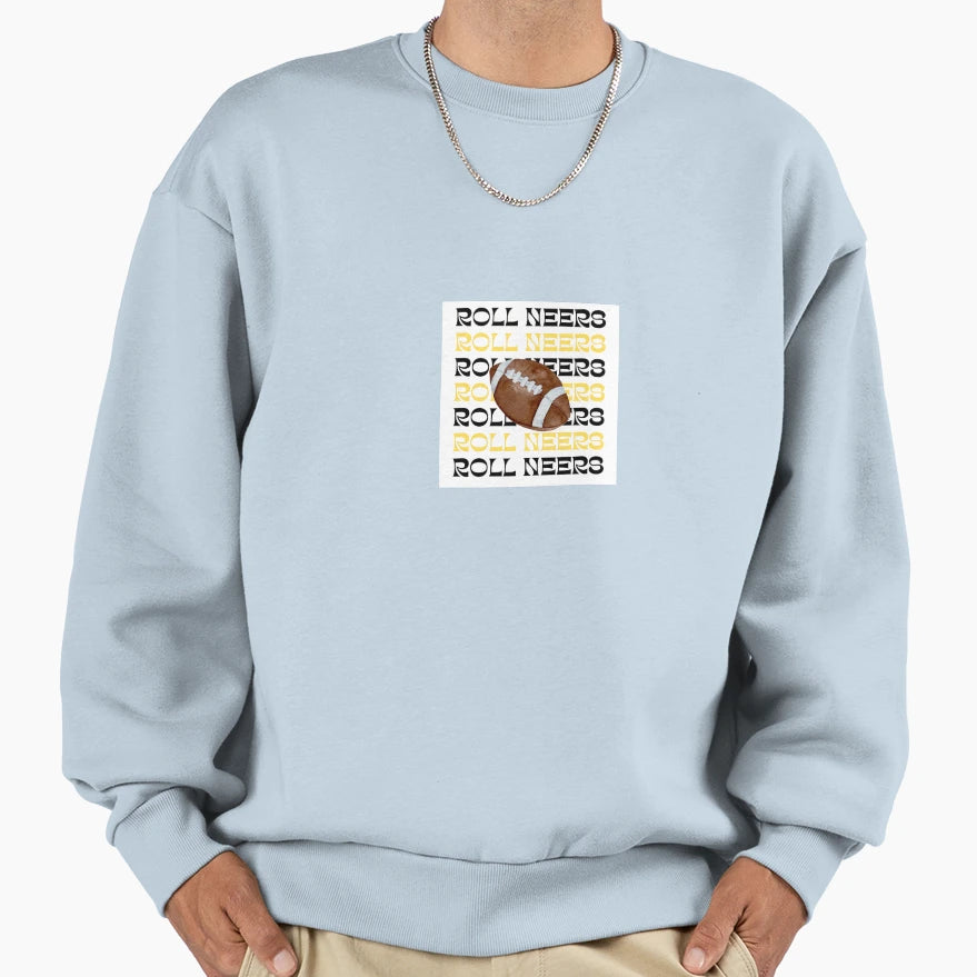 Roll Neers Football Sweatshirt - Unique Graphic Men Women - T-Shirt, Sweatshirt, Hoodie