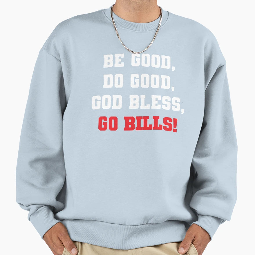JA Mvp Be Good Do Good God Bless Go Sweatshirt - Graphic Print for Adults - T-Shirt, Sweatshirt, Hoodie