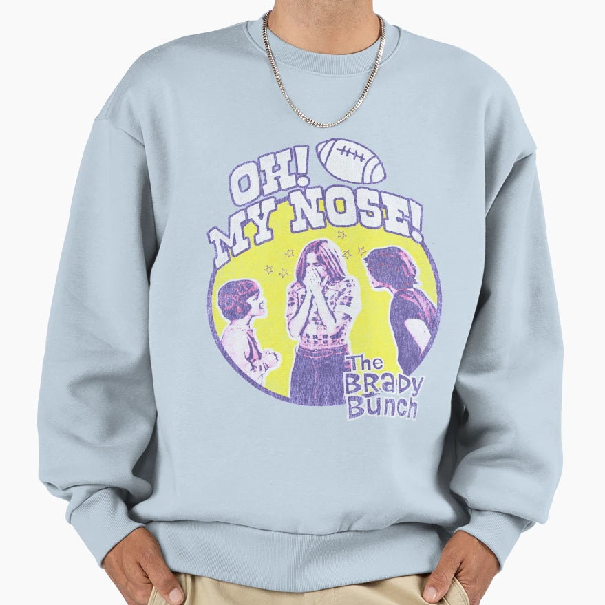 Oh My Nose Fun Brady Love Bunch Sweatshirt - Custom Art Print Unisex - T-Shirt, Sweatshirt, Hoodie
