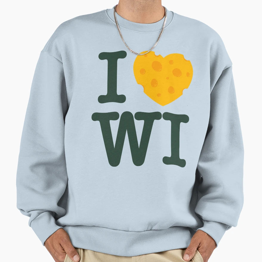 I Love Wisconsin I Heart Wi Cheese Sweatshirt - Custom Art Print Men Women - T-Shirt, Sweatshirt, Hoodie