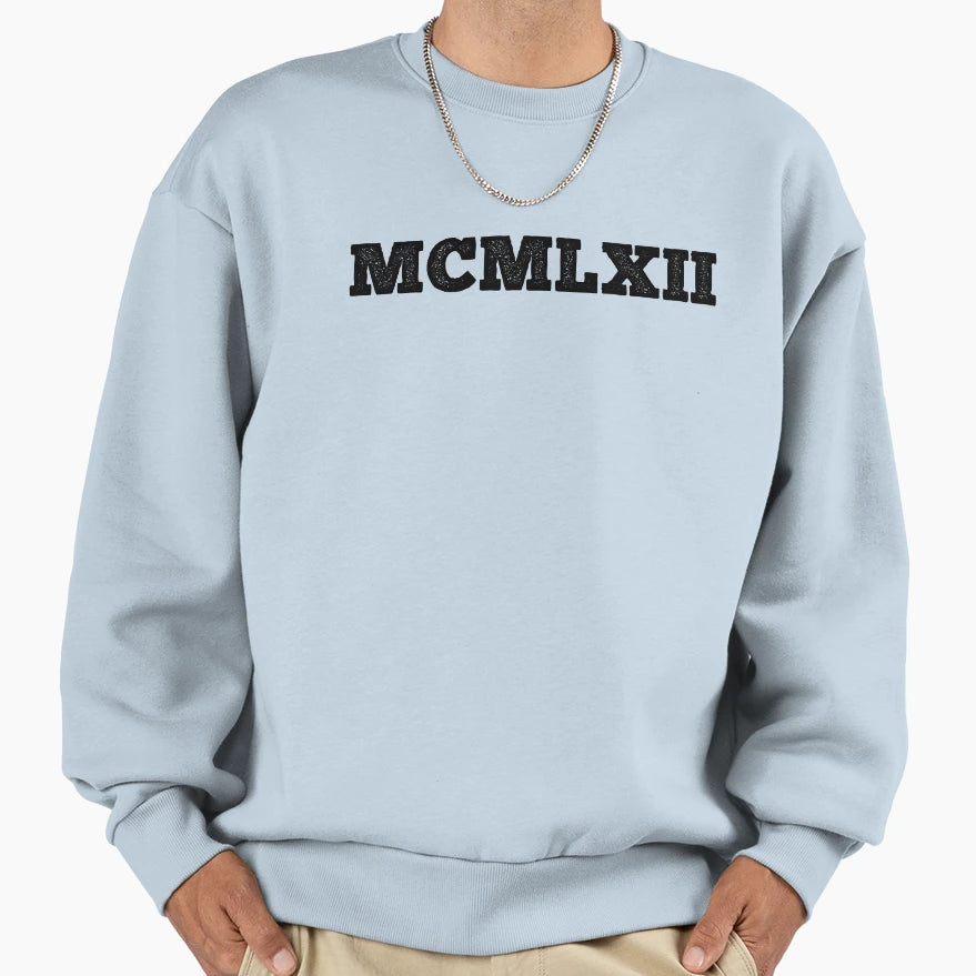 1962 Roman Numerals Sweatshirt - Casual Everyday Wear for Adults - T-Shirt, Sweatshirt, Hoodie