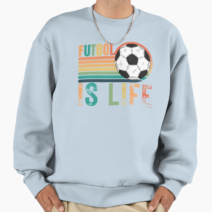 Futbol Is Life T-Shirt - Custom Art Print Unisex - T-Shirt, Sweatshirt, Hoodie