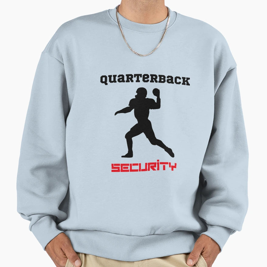 Quarterback Security Red Sweatshirt - Novelty Apparel Unisex - T-Shirt, Sweatshirt, Hoodie