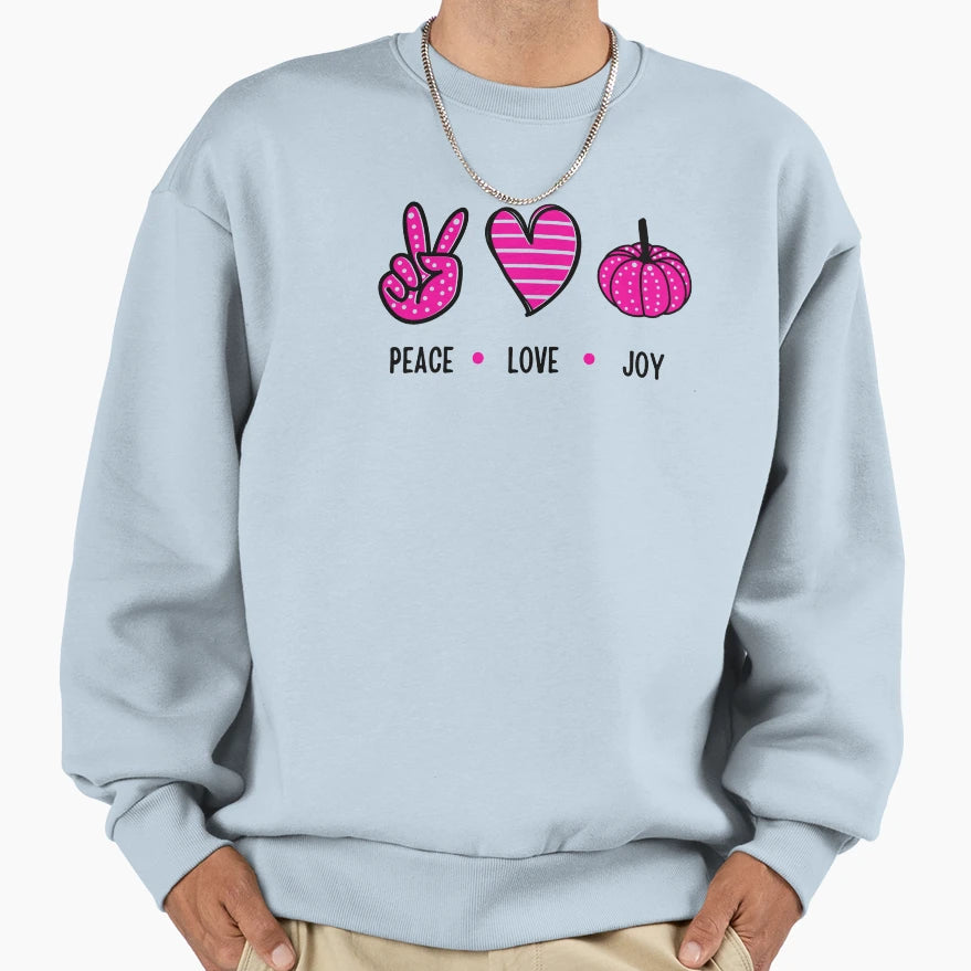 Peace Love Joy Sweatshirt - Unique Graphic Men Women - T-Shirt, Sweatshirt, Hoodie