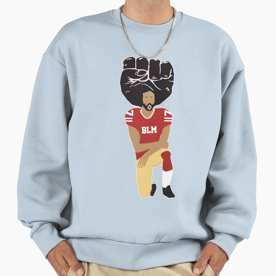 Kneeling Kaepernick Sweatshirt - Aesthetic Graphic Men Women - T-Shirt, Sweatshirt, Hoodie