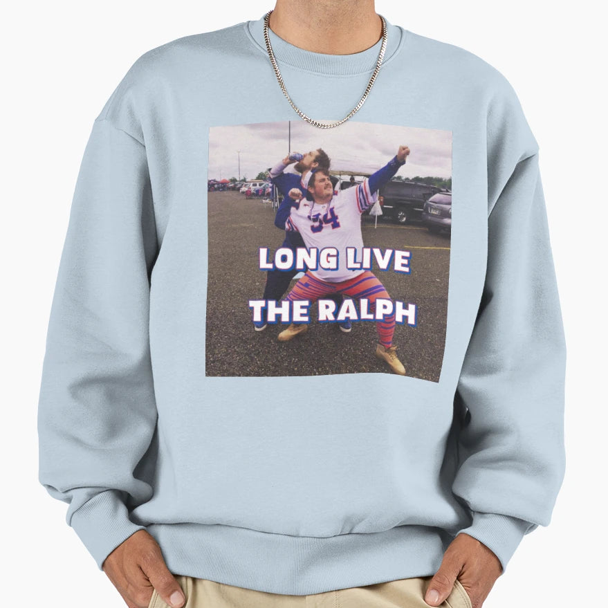 Long Live Ralph Sweatshirt - Aesthetic Graphic Men Women - T-Shirt, Sweatshirt, Hoodie